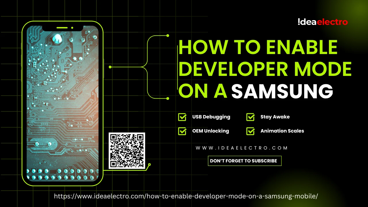 How to enable Developer Mode on a Samsung Mobile? - idea electro